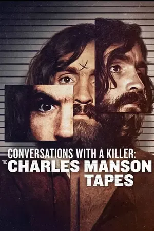 Conversations with a Killer: The Charles Manson Tapes 2026 Season 1 Hindi - English Audio WEB-DL | Full Movie [ALL EPISODES]
