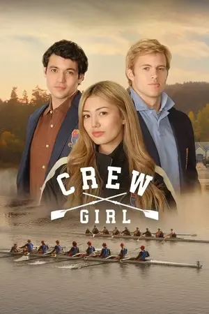 Crew Girl 2026 Season 1 Netflix Hindi - English Audio WEB-DL | Full Movie [ALL EPISODES]