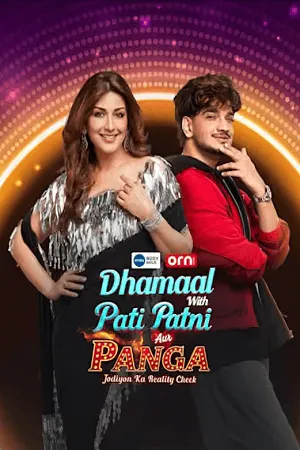 Dhammal with Pati Patni Aur Panga – Jodiyon Ka Reality Check 2026 Season 2 Hindi WEB-DL | Full Movie [EP- 02 Added]