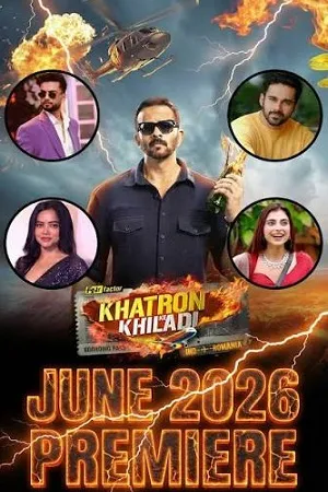 Khatron Ke Khiladi 2026 Season 15 Hindi Reality Show Audio WEB-DL | Full Movie [EP-16 ADDED]