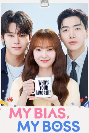 My Bias, My Boss 2026 Season 1 Hindi - Korean Dual Audio WEB-DL | Full Movie [EP - 11 ADDED]