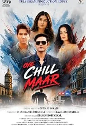 Oye Chill Maar 2026 Hindi Audio HDTC | Full Movie