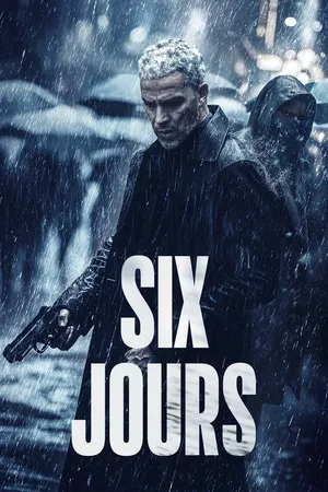 The Chase aka Six Jours 2024 Hindi - French Dual Audio WEB-DL | Full Movie