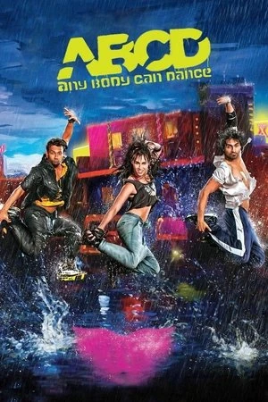 ABCD aka Any Body Can Dance 2013 Hindi Dual Audio WEB-DL | Full Movie
