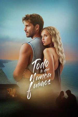 All That We Never Were 2026 Hindi - Spanish Dual Audio WEB-DL | Full Movie