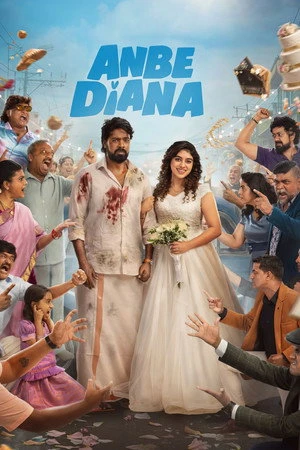 Anbe Diana 2026 Hindi - Tamil Dual Audio WEB-DL | Full Movie