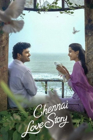 Chennai Love Story 2026 Hindi - Telugu Dual Audio WEB-DL | Full Movie