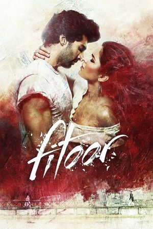 Fitoor 2016 Hindi Dual Audio WEB-DL | Full Movie