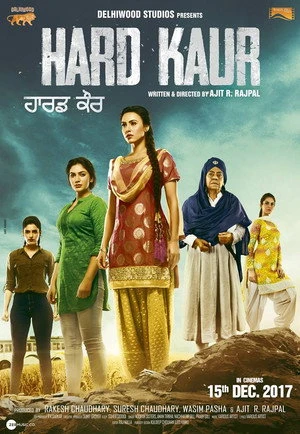 Hard Kaur 2017 Hindi Dual Audio WEB-DL | Full Movie