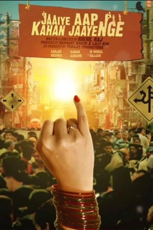 Jaaiye Aap Kahan Jaayenge 2025 Hindi Dual Audio WEB-DL | Full Movie
