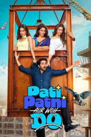 Pati Patni Aur Woh Do 2026 Hindi Dual Audio WEB-DL | Full Movie