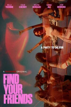 Find Your Friends 2026 Hindi Dual Audio WEB-DL | Full Movie