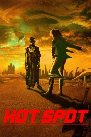 Hot Spot 2026 English Audio WEB-DL | Full Movie