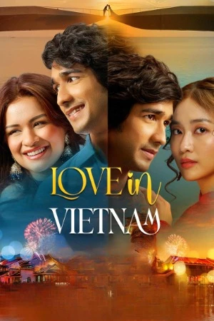 Love in Vietnam 2025 Hindi Audio WEB-DL | Full Movie