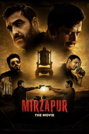 Mirzapur: The Movie 2026 Hindi Line Audio HQ-HDTC | Full Movie