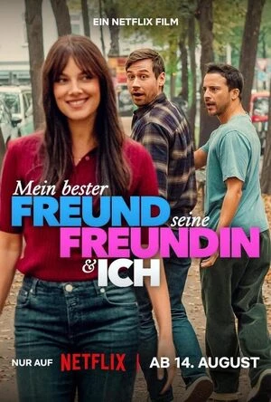 My Best Friend, His Girlfriend and Me 2026 Hindi Dual Audio WEB-DL | Full Movie