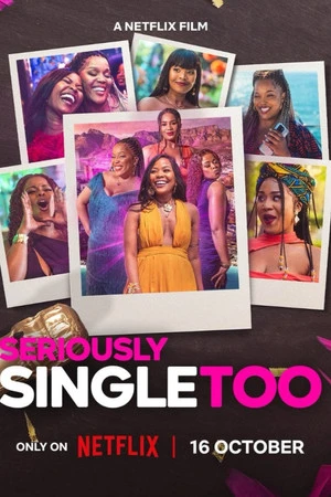 Seriously Single Too 2026 Hindi - English Dual Audio WEB-DL | Full Movie