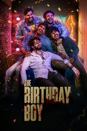 The Birthday Boy 2024 Hindi - Telugu Dual Audio WEB-DL | Full Movie