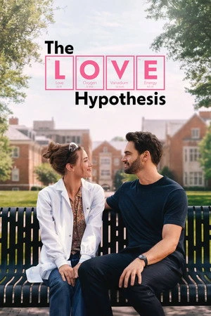 The Love Hypothesis 2026 Hindi - English Dual Audio WEB-DL | Full Movie