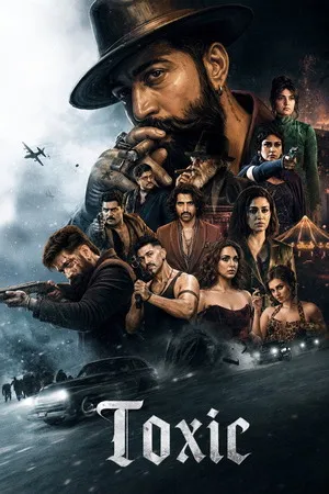 Toxic 2026 V2 Hindi - Kannada - Tamil - Telugu (LiNE) Audio HQ-HDTC | Full Movie